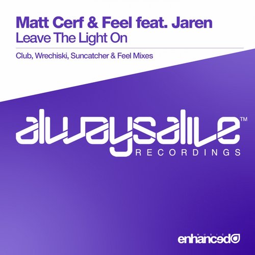 Matt Cerf, Jaren, Feel - Leave The Light On (Suncatcher Remix)