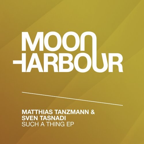 Matthias Tanzmann, Sven Tasnadi - Such a Thing (Original Mix)