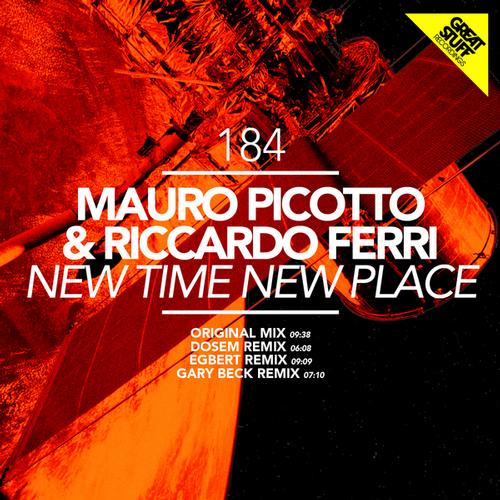 Mauro Picotto, Riccardo Ferri, Dosem - New Time New Place (Dosem Remix)