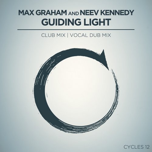 Max Graham, Neev Kennedy - Guiding Light (Club Mix)