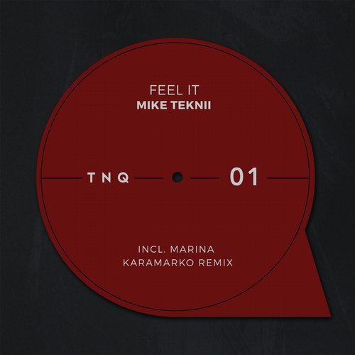 Mike Teknii - Feel It (Marina Karamarko Remix)