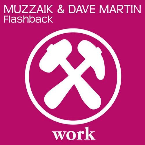 Muzzaik, Dave Martin - Flashback (Original Mix)