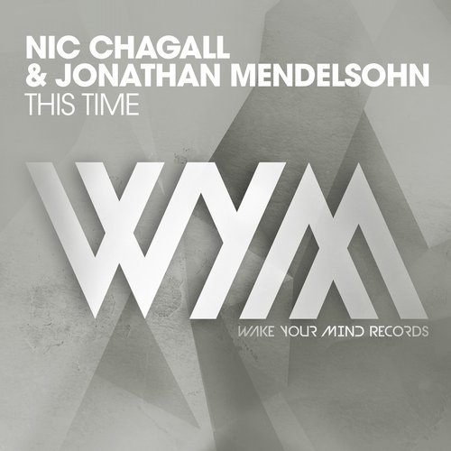 Nic Chagall, Jonathan Mendelsohn - This Time (Extended Mix)