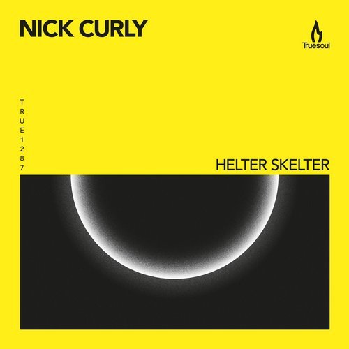 Nick Curly - Helter Skelter (Original Mix)