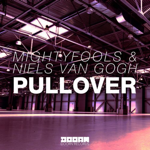 Niels Van Gogh, Mightyfools - Pullover (Original Mix)
