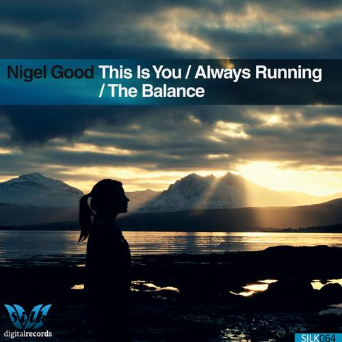 Nigel Good, Sarah Clark - Always Running (Original Mix)