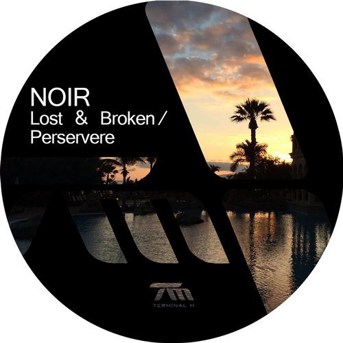 Noir, Hendrik Burkhard - Lost & Broken (Original Mix)