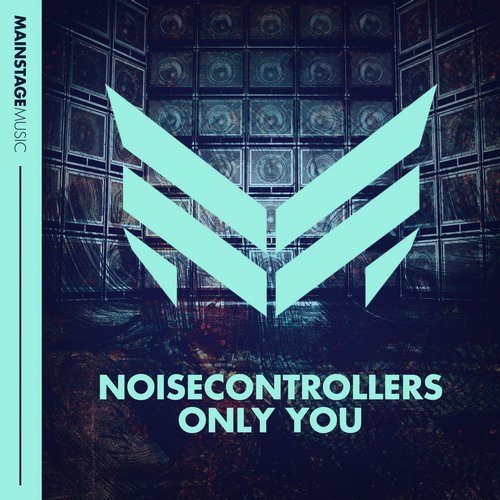 Noisecontrollers - Only You (Original Mix)