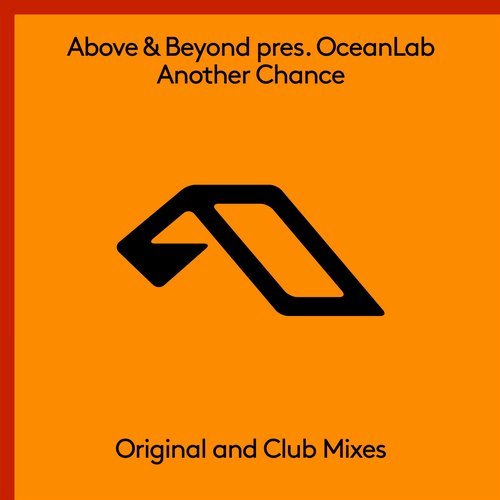 OceanLab, Above & Beyond - Another Chance (Above & Beyond Club Mix)