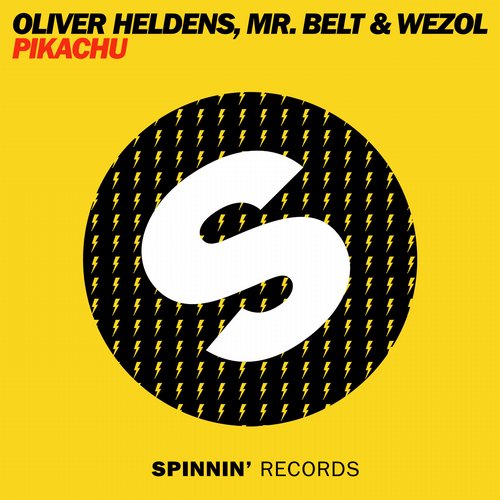 Oliver Heldens, Mr. Belt & Wezol - Pikachu (Original Mix)