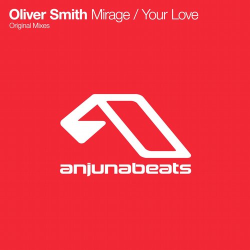 Oliver Smith - Mirage (Original Mix)