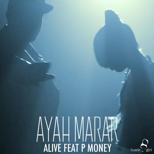 P Money, Ayah Marar - Alive feat. P Money ((Mizuki Remix))