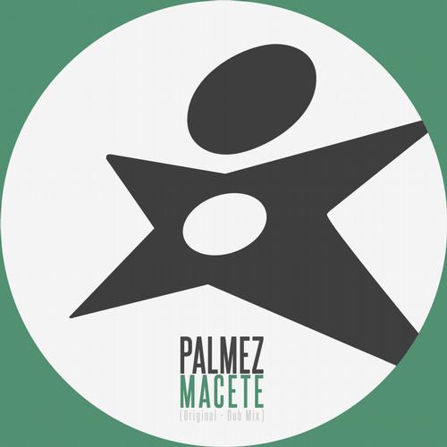 Palmez - Macete (Original Extended)