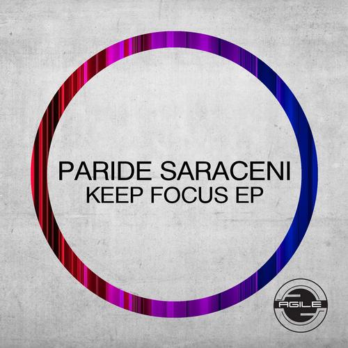 Paride Saraceni - Keep Focus (Original Mix)