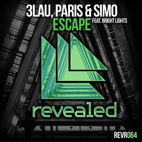 Paris & Simo, Bright Lights, 3LAU - Escape Feat. Bright Lights (Original Mix)