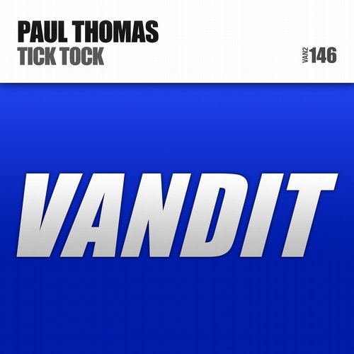 Paul Thomas - Tick Tock (Original Mix)