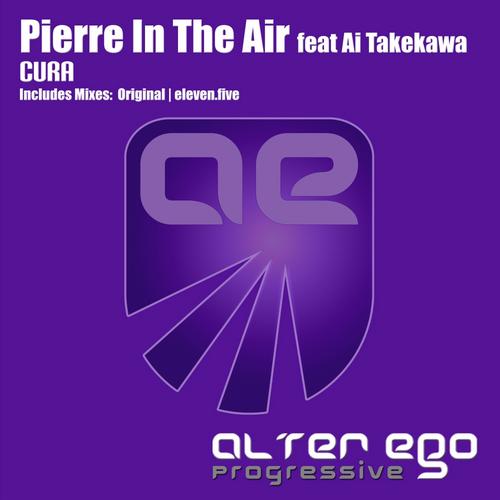 Pierre In The Air, Ai Takekawa - Cura (Vocal Mix)