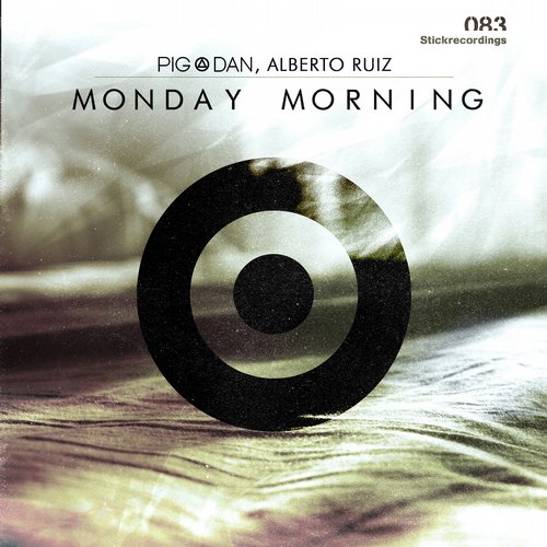 Pig&Dan, Alberto Ruiz - Monday Morning (Original Stick)
