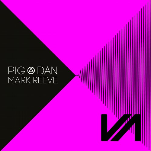 Pig&Dan, Mark Reeve - Profound (Original Mix)