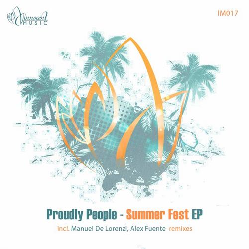 Proudly People - Summer Fest (Manuel De Lorenzi Remix)