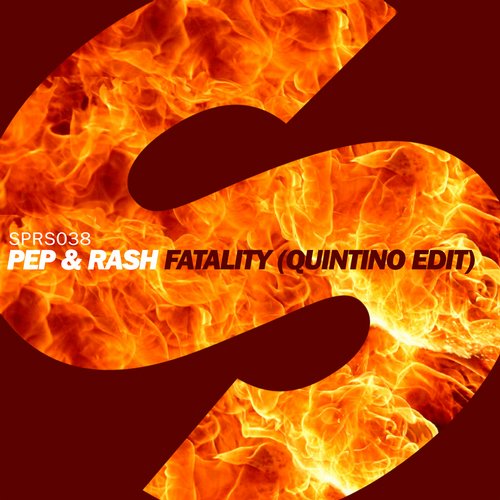Quintino, Pep & Rash - Fatality (Quintino Edit)