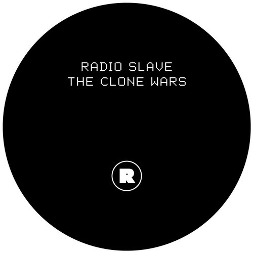 Radio Slave - The Clone Wars (Orignal Mix)
