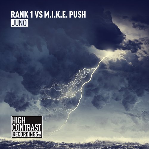 Rank 1, M.I.K.E. Push - Juno (Original Mix)