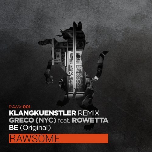 Rowetta, Greco (NYC) - Be (Klangkuenstler Remix)