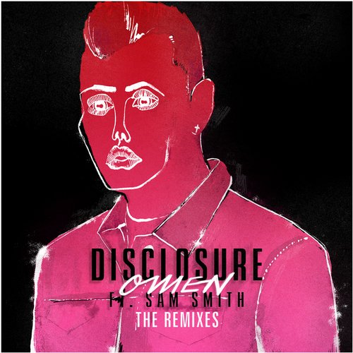 Sam Smith, Disclosure - Omen (Claptone Remix)