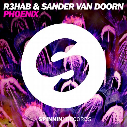 Sander Van Doorn, R3hab - Phoenix (Original Mix)