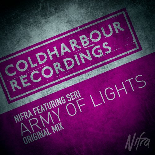 Seri, Nifra - Army of Lights feat. Seri (Original Mix)