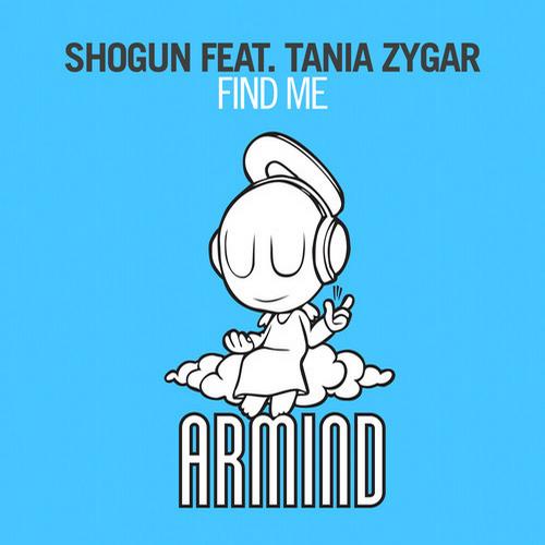 Shogun, Tania Zygar - Find Me Feat. Tania Zygar (Original Mix)
