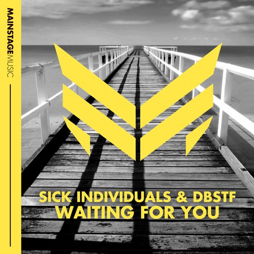 Sick Individuals, DBSTF - Waiting For You (Original Mix)
