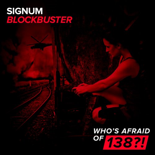Signum - Blockbuster (Original Mix)