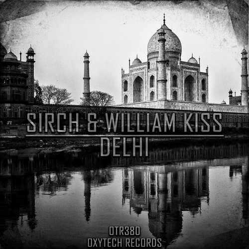 Sirch, William Kiss - Delhi (Original Mix)