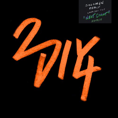 Solomun, Lana Del Rey - West Coast (Solomun Remix)