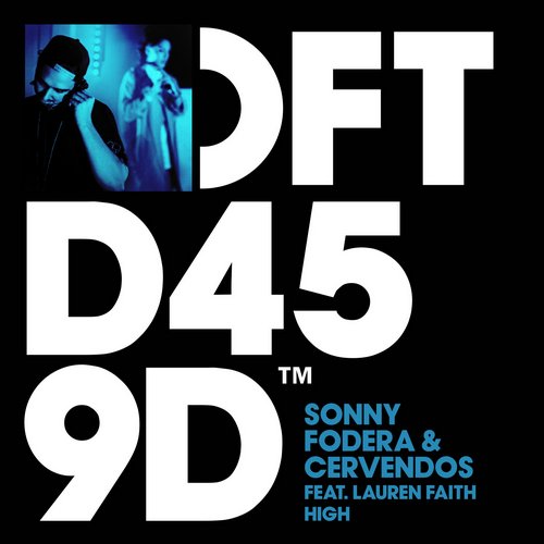 Sonny Fodera, Cervendos, Lauren Faith - High feat. Lauren Faith (Original Mix)