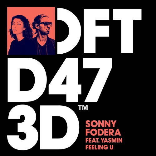 Sonny Fodera, Yasmin - Feeling U feat. Yasmin (Club Mix)