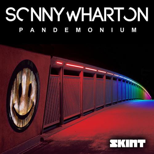 Sonny Wharton - Pandemonium (Original Mix)