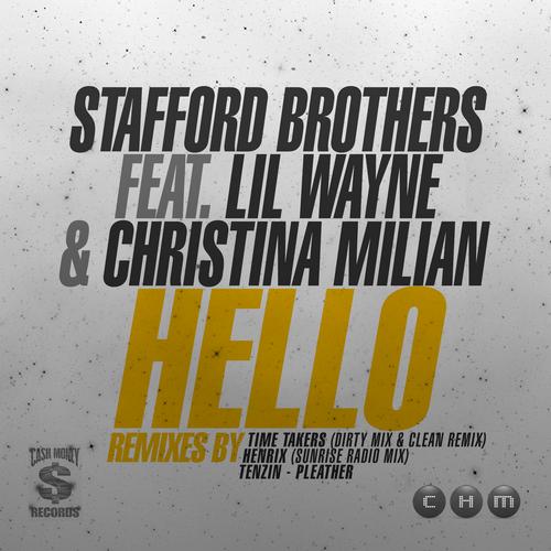 Stafford Brothers, Lil Wayne, Christina Milian - Hello (Original Mix)