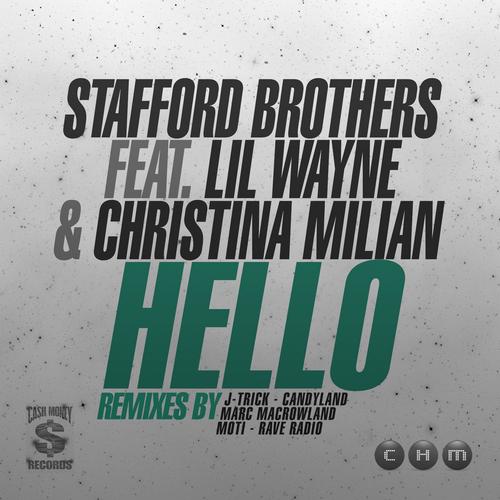Stafford Brothers, Lil Wayne, Christina Milian, MOTI - Hello (MOTI Remix)
