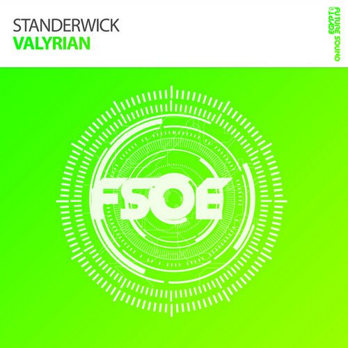 Standerwick - Valyrian (Original Mix)