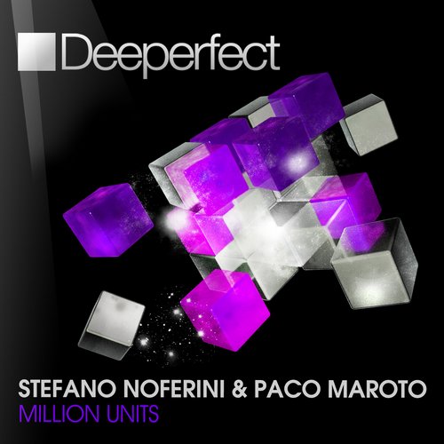 Stefano Noferini, Paco Maroto - Million Units (Original Mix)