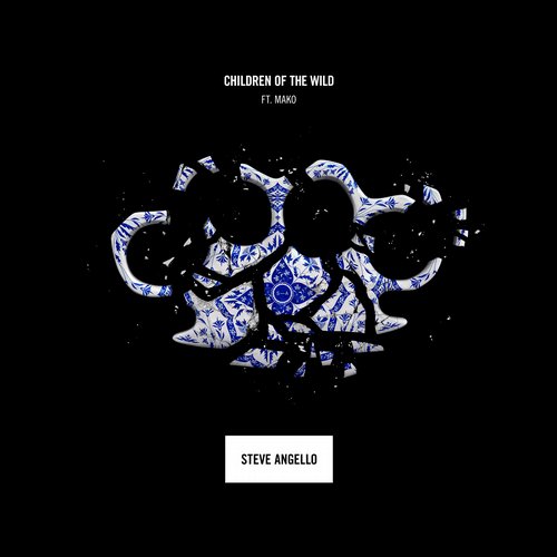 Steve Angello, Mako - Children Of The Wild (feat. Mako) (Original Mix)
