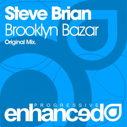 Steve Brian - Brooklyn Bazar (Original Mix)