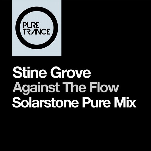 Stine Grove - Against the Flow (Solarstone Pure Mix)