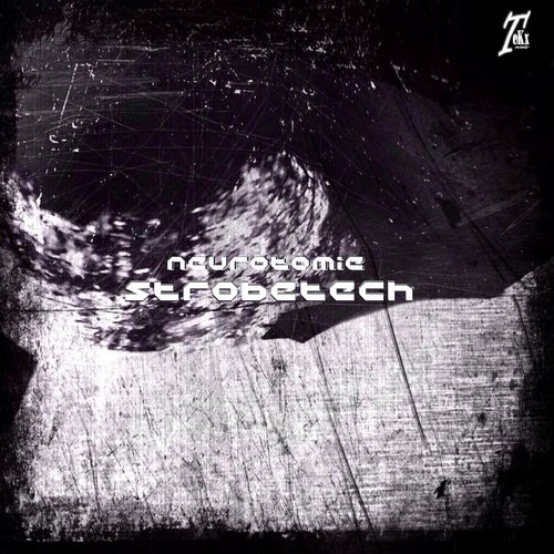 Strobetech - Neurotomie (Original Mix)
