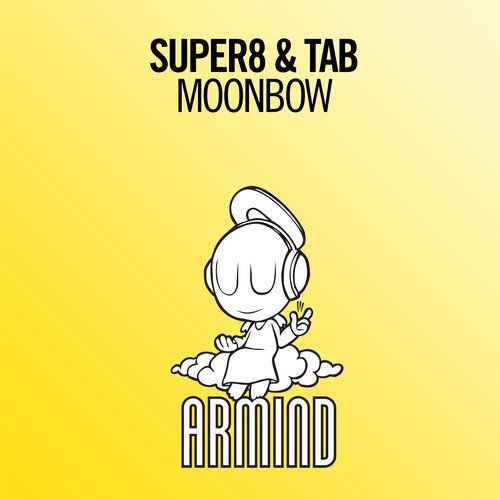 Super8 & Tab - Moonbow (Extended Mix)