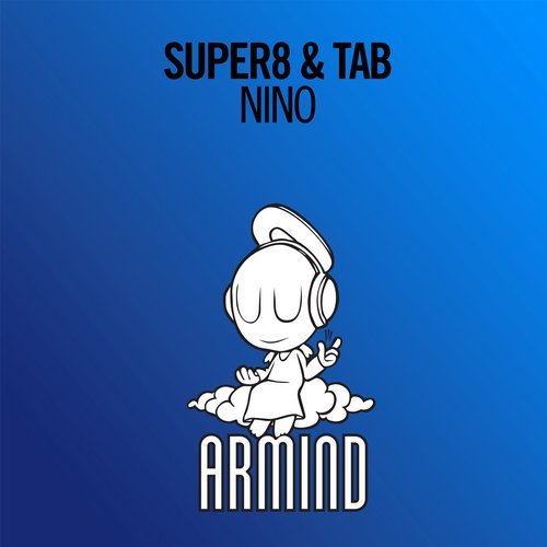Super8 & Tab - Nino (Extended Mix)