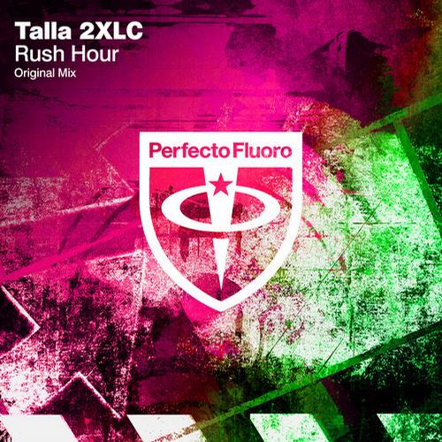 Talla 2xlc - Rush Hour (Original Mix)